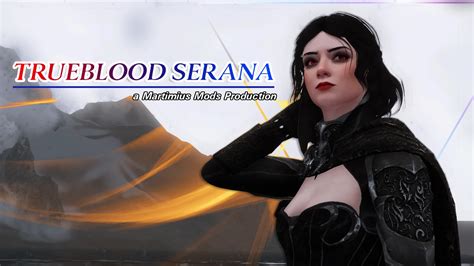 sexy serana|Martimius Mods .